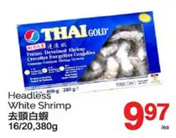 T&T Supermarket THAIGOLD HEADLESS WHITE SHRIMP offer