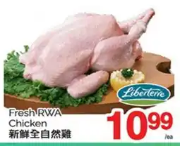 T&T Supermarket LIBERTERRE FRESH RWA CHICKEN offer