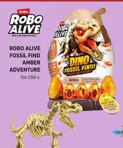 Canadian Tire Zuru ROBO ALIVE FOSSIL FIND AMBER ADVENTURE offer