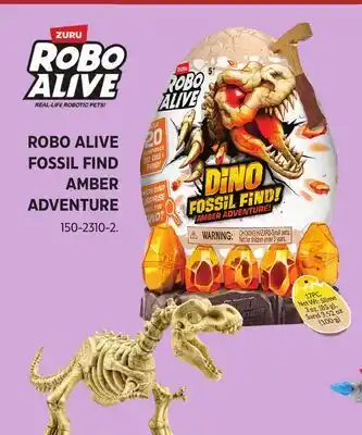 Canadian Tire Zuru ROBO ALIVE FOSSIL FIND AMBER ADVENTURE offer