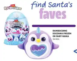 Canadian Tire Zuru RAINBOCORNS EGGZANIA FROZEN OR FAIRY MANIA offer