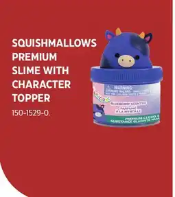 Canadian Tire SQUISHMALLOWS PREMIUM SLIME WITH CHARACTER TOPPER offer