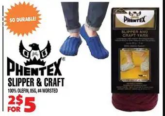 Len's Mill Stores SLIPPER & CRAFT offer