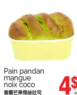 T&T Supermarket PAIN PANDAN MANGUE NOIX COCO offer