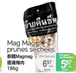 T&T Supermarket MAG MAG PRUNES SÉCHÉES, 186g offer