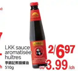 T&T Supermarket LKK SAUCE AROMATISÉE HUÎTRES, 510g offer