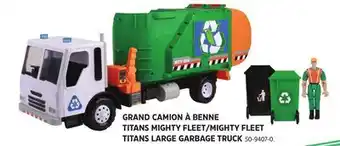 Canadian Tire MIGHTY FLEET TITANS LARGE GARBAGE TRUCK offer