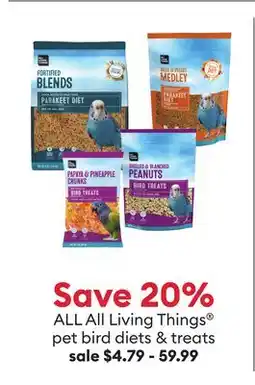 Petsmart Save 20% ALL All Living Things pet bird diets & treats offer