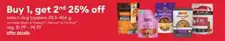 Petsmart Buy 1, get 2nd 25% off select dog toppers 28.5-454g, excludes Stella & Chewy's, Merrick & Tiki Dog offer