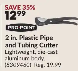 Princess Auto 2 in. Plastic Pipe and Tubing Cutter offer