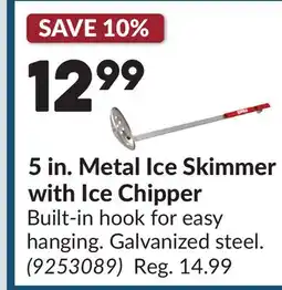 Princess Auto 5 in. Metal Ice Skimmer with Ice Chipper offer