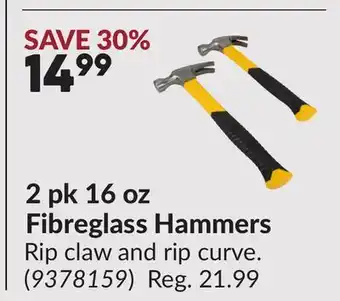 Princess Auto 2 pk 16 oz Fibreglass Hammers offer