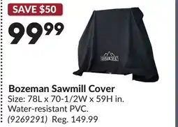 Princess Auto Bozeman Sawmill Cover offer