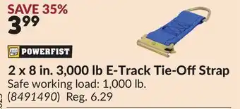Princess Auto 2 x 8 in. 3,000 lb E-Track Tie-Off Strap offer