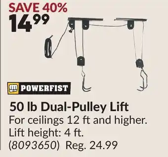 Princess Auto 50 lb Dual-Pulley Lift offer