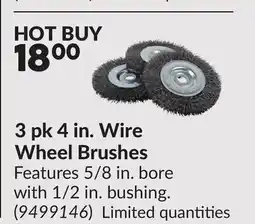 Princess Auto 3 pk 4 in. Wire Wheel Brushes offer