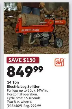 Princess Auto 14 Ton Electric Log Splitter offer