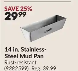 Princess Auto 14 in. Stainless- Steel Mud Pan offer