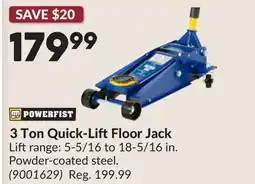 Princess Auto 3 Ton Quick-LiftFloor Jack offer