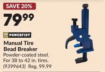 Princess Auto Manual Tire Bead Breaker offer