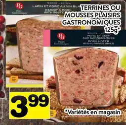 Supermarché PA TERRINES OU MOUSSES PLAISIRS GASTRONOMIQUES offer