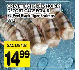 Supermarché PA CREVETTES TIGRÉES NOIRES DÉCORTICAGE ÉCLAIR | EZ Peel Black Tiger Shrimps 8/12 offer