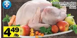 Supermarché PA DINDE ENTIÈRE FRAÎCHE | Fresh Whole Turkey offer
