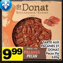 Supermarché PA TARTE AUX PACANES ST DONAT | Pecan Pie offer
