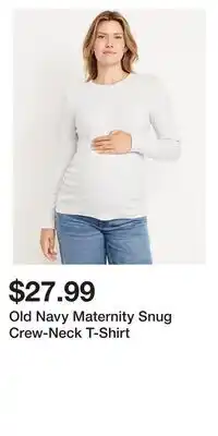 Old Navy Old Navy Maternity Snug Crew-Neck T-Shirt offer