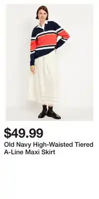 Old Navy Old Navy High-Waisted Tiered A-Line Maxi Skirt offer