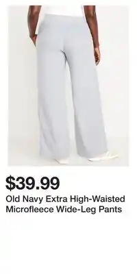 Old Navy Old Navy Extra High-Waisted Microfleece Wide-Leg Pants offer