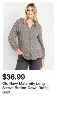 Old Navy Old Navy Maternity Long Sleeve Button-Down Ruffle Shirt offer