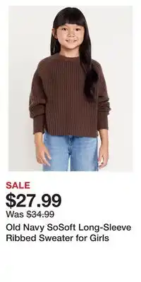 Old Navy Old Navy SoSoft Long-Sleeve Ribbed Sweater for Girls offer