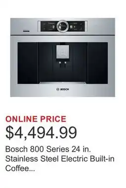 Costco Bosch 800 Series 24 in. Stainless Steel Electric Built-in Coffee Machine with Home Connect offer