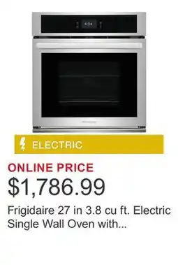 Costco Frigidaire 27 in 3.8 cu ft. Electric Single Wall Oven with Convection Fan offer