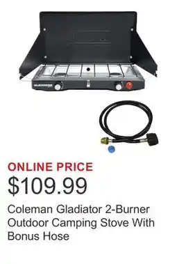 Costco Coleman Gladiator 2-Burner Outdoor Camping Stove With Bonus Hose offer