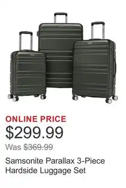 Costco Samsonite Parallax 3-Piece Hardside Luggage Set offer