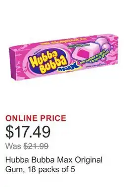Costco Hubba Bubba Max Original Gum, 18 packs of 5 offer