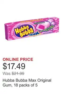 Costco Hubba Bubba Max Original Gum, 18 packs of 5 offer