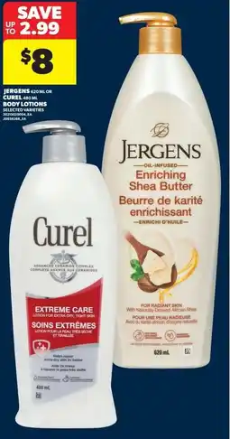 Real Canadian Superstore Jergens or curel body lotions offer
