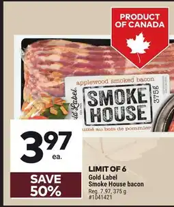 Giant Tiger Gold Label Smoke House bacon offer