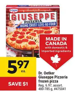Giant Tiger Dr. Oetker Giuseppe Pizzeria frozen pizza offer