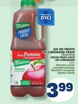 Marché Bonichoix TRADITION FRESH FRUIT JUICE OR LEMONADE offer