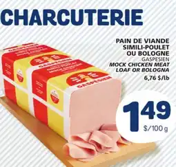 Marché Bonichoix GASPESIEN MOCK CHICKEN MEAT LOAF OR BOLOGNA offer