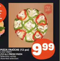 Marché Bonichoix C'EST PRÊT! FRESH PIZZA offer