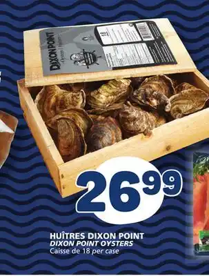 Marché Bonichoix DIXON POINT OYSTERS offer