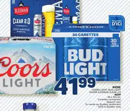 Marché Bonichoix COORS LIGHT, BUD LIGHT OR SLEEMAN CLEAR 2.0 BEER offer