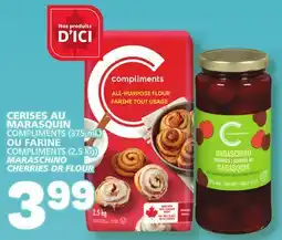 Marché Bonichoix COMPLIMENTS (375 mL), (2,5 kg) MARASCHINO CHERRIES OR FLOUR offer