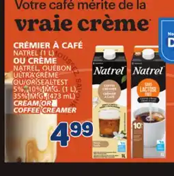 Marché Bonichoix NATREL, QUÉBON NATREL CREAM OR COFFEE CREAMER offer