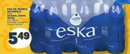 Marché Bonichoix ESKA NATURAL SPRING WATER offer